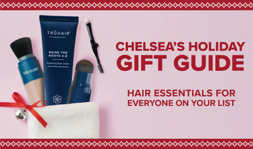 Chelsea’s Holiday Gift Guide: Hair Essentials for Everyone on Your List