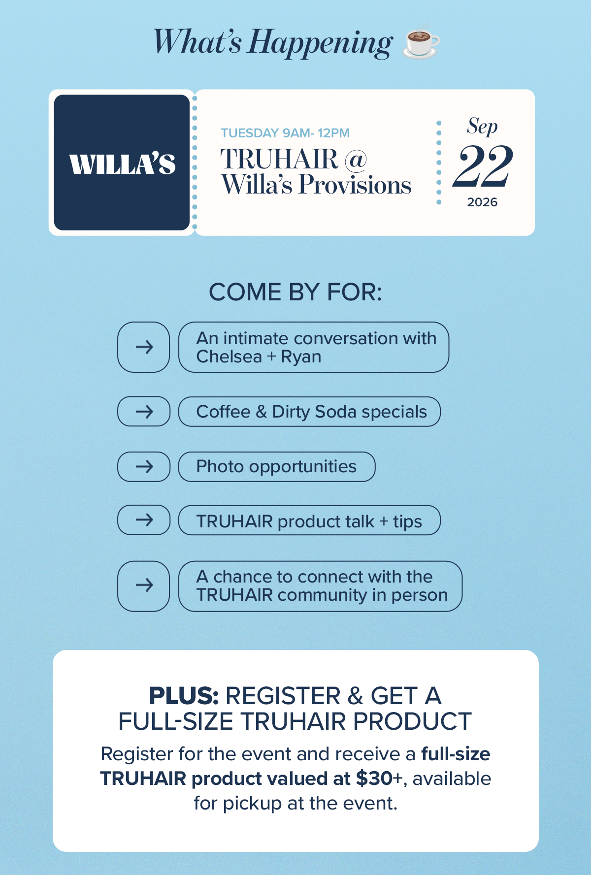 TRUHAIR @ Willa’s Provisions